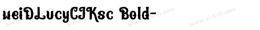 weiDLucyCJKsc Bold字体转换